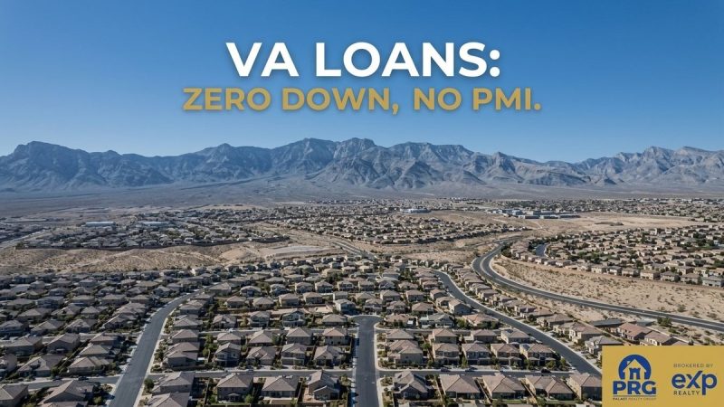 Aerial view of a Las Vegas residential area with desert mountains in the background. Text: VA LOANS: ZERO DOWN, NO PMI.